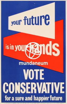 Vote conservative for a sure and happier future