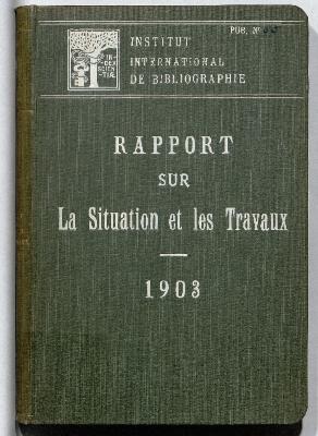Rapport sur la situation &amp; les travaux pour l'année 1903