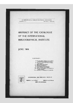 Abstract of the Catalogue of the International Bibliographical Institute