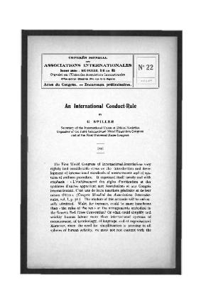 Congrès mondial des Associations internationales (Gand-Bruxelles, 1913). Actes du Congrès - Documents préliminaires. An International Conduct-Rule