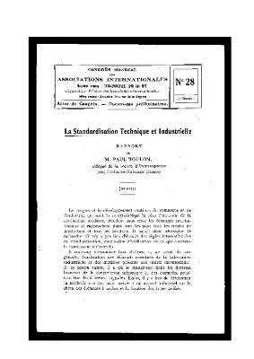 Congrès mondial des Associations internationales (Gand-Bruxelles, 1913). Actes du Congrès - Documents préliminaires. La standardisation technique et industrielle