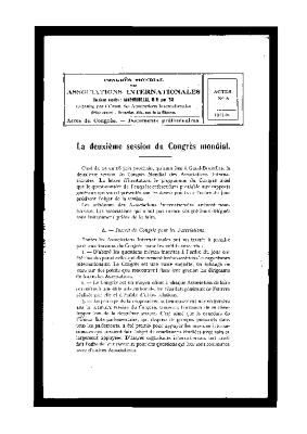 Congrès mondial des Associations internationales (Gand-Bruxelles, 1913). Actes du Congrès - Documents préliminaires. La deuxième session du Congrès mondial