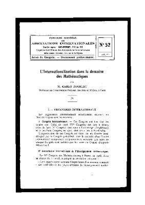 Congrès mondial des Associations internationales (Gand-Bruxelles, 1913). Actes du Congrès - Documents préliminaires. L'internationalisation dans le domaine des mathématiques