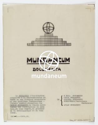 Mundaneum Documenta. Atlas Mundaneum. Encyclopedia Universalis Mundaneum