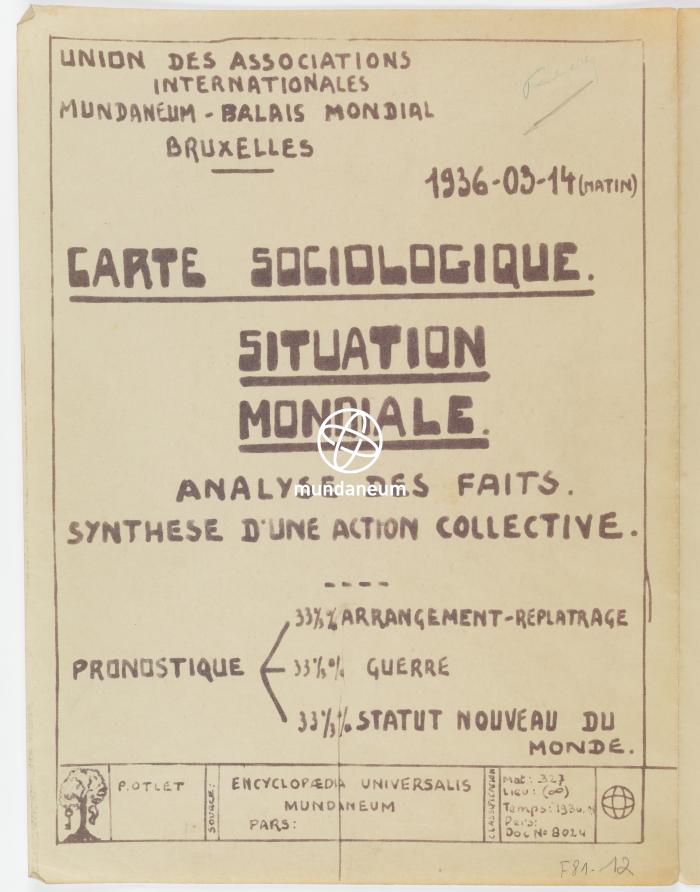Carte sociologique – Situation mondiale 1936. Atlas Mundaneum. Encyclopedia Universalis Mundaneum