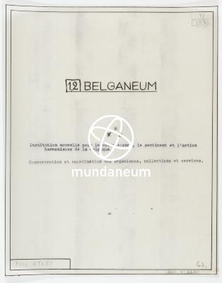 1.2/ Belganeum. Belgium = Belganeum Mundus = Mundaneum. Encyclopedia Universalis Mundaneum