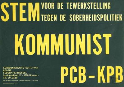 Stem Kommunist PCB-KPB. Voor de tewerkstelling tegen de soberheidspolitiek