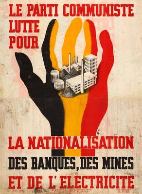 Le Parti Communiste lutte pour la nationalisation des banques, des mines et de l'électricité