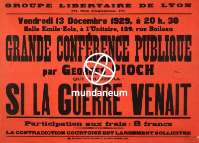 Grande conférence publique par Georges Pioch : Si la guerre venait