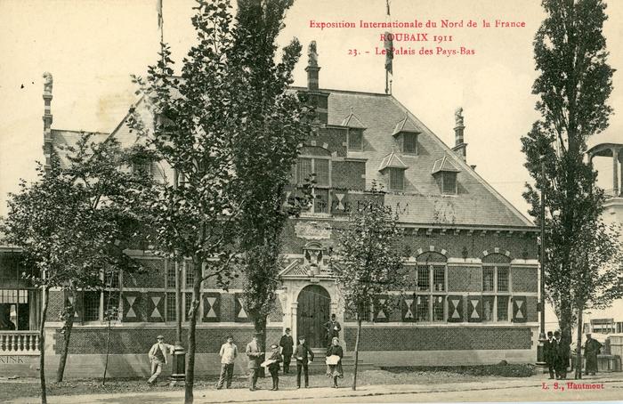 Exposition Internationale du Nord de la France. Roubaix 1911. 23 - Le Palais des Pays-Bas