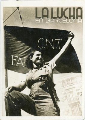 La lucha en Barcelona. CNT FAI