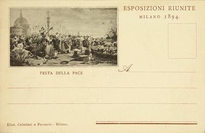 Esposizioni riunite, Milano, 1894. Festa della pace