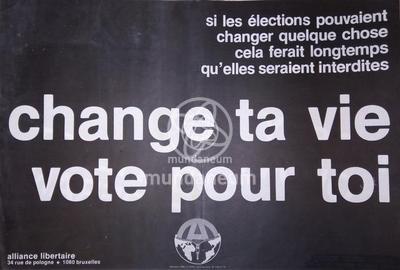 Change ta vie, vote pour toi