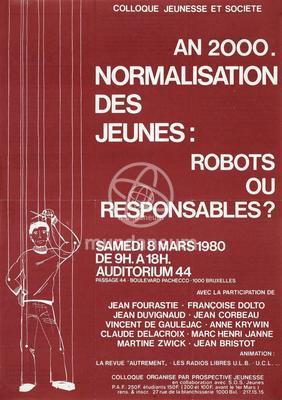 An 2000. Normalisation des jeunes: robots ou responsables?