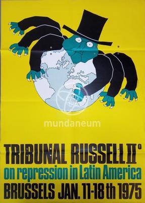 Tribunal Russell II on repression in Latin America. Brussels Jan. 11-18th 1975