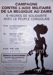 Campagne contre l'aide militaire de la Belgique au Zaïre. 6 heures de solidarité avec le peuple congolais
