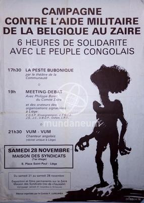 Campagne contre l'aide militaire de la Belgique au Zaïre. 6 heures de solidarité avec le peuple congolais