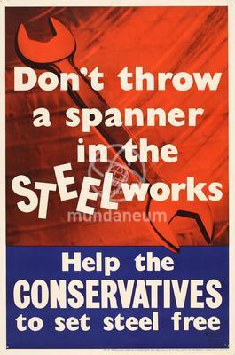 Help the Conservatives to set steel free