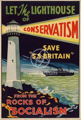 Let the lighthouse of conservatism save « S.S. Britain » from the rocks of socialism
