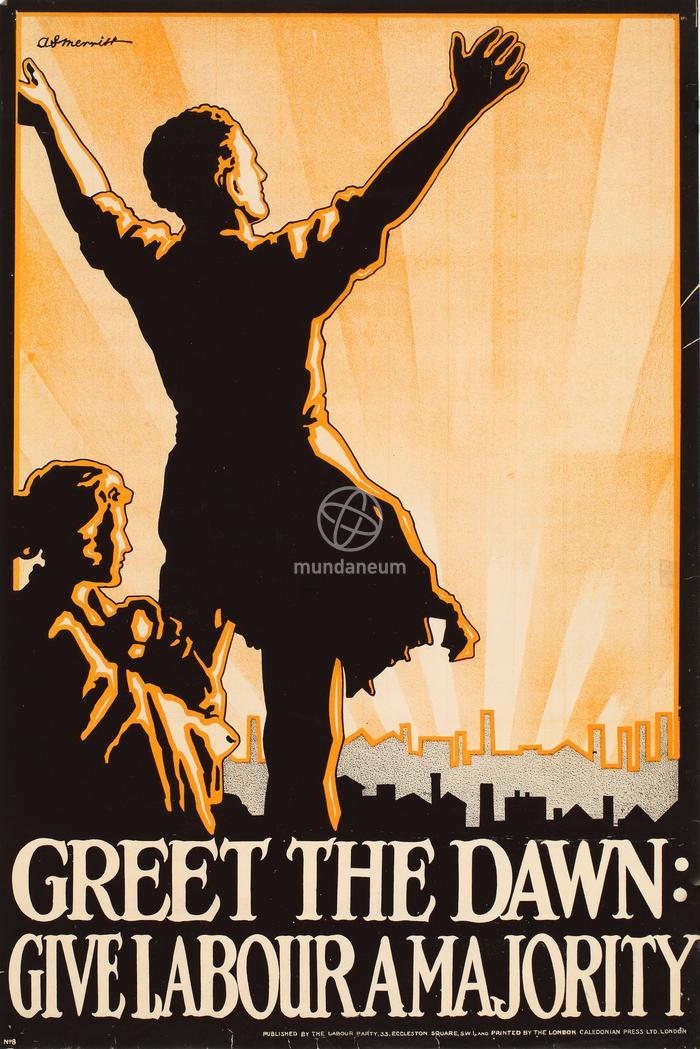 Greet the dawn : give Labour a majority